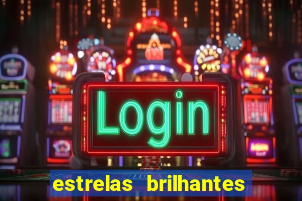 estrelas brilhantes dorama assistir online